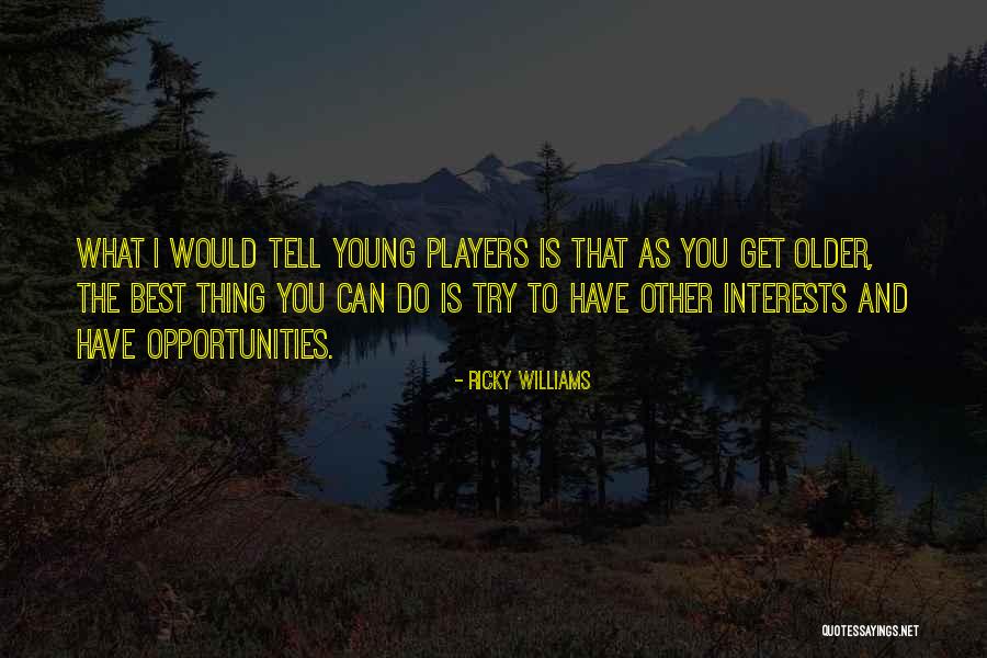 Redouter Synonyme Quotes By Ricky Williams Redouter Synonyme Quotes By Ricky Williams