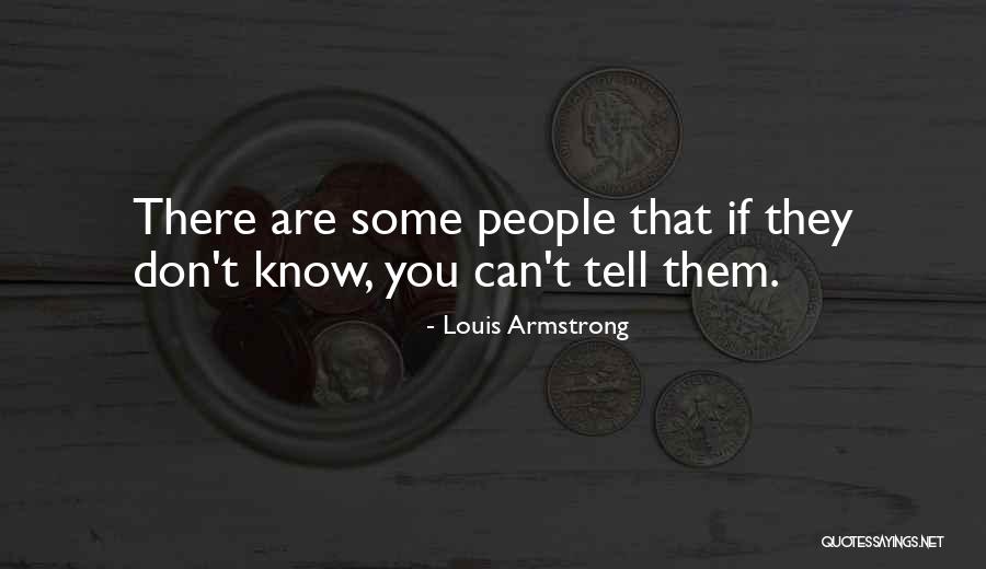 Redovan Quotes By Louis Armstrong Redovan Quotes By Louis Armstrong