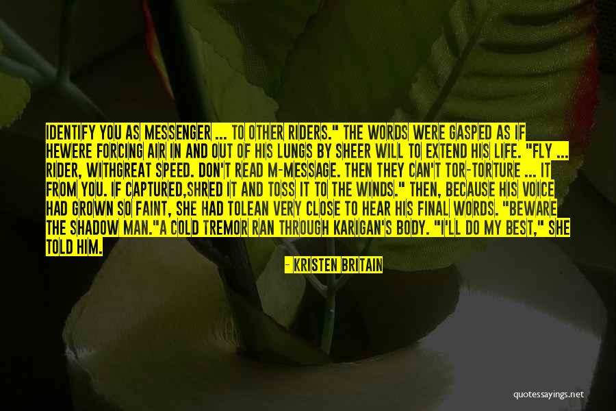 Redressal Means Quotes By Kristen Britain Redressal Means Quotes By Kristen Britain