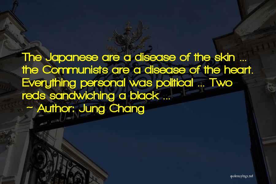 Reds 2 Quotes By Jung Chang