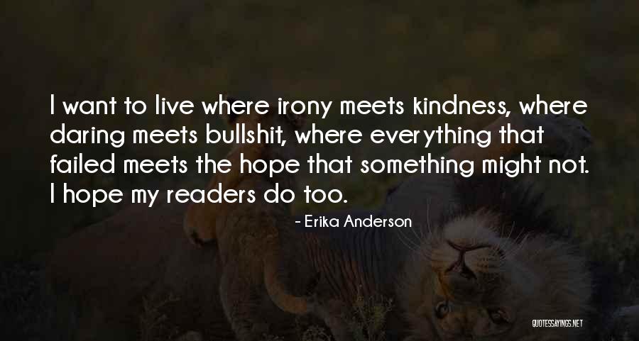 Redshirting For Sports Quotes By Erika Anderson Redshirting For Sports Quotes By Erika Anderson