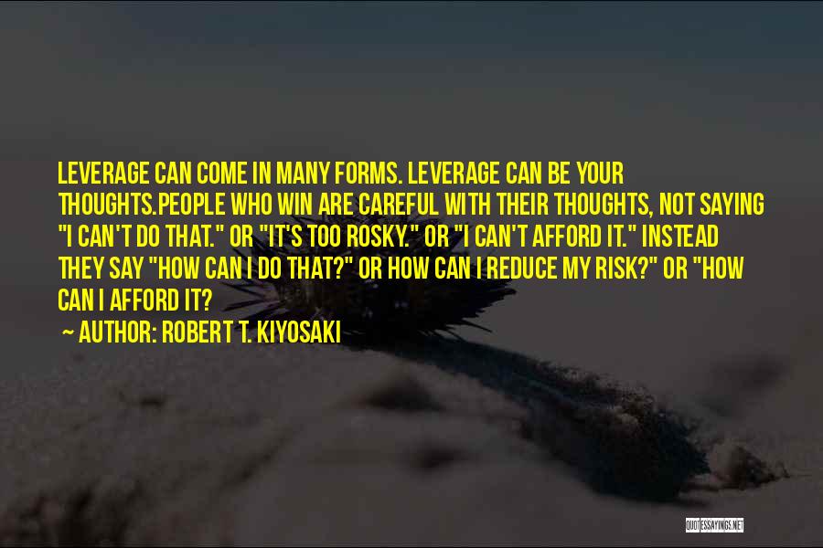 Reduce Risk Quotes By Robert T. Kiyosaki