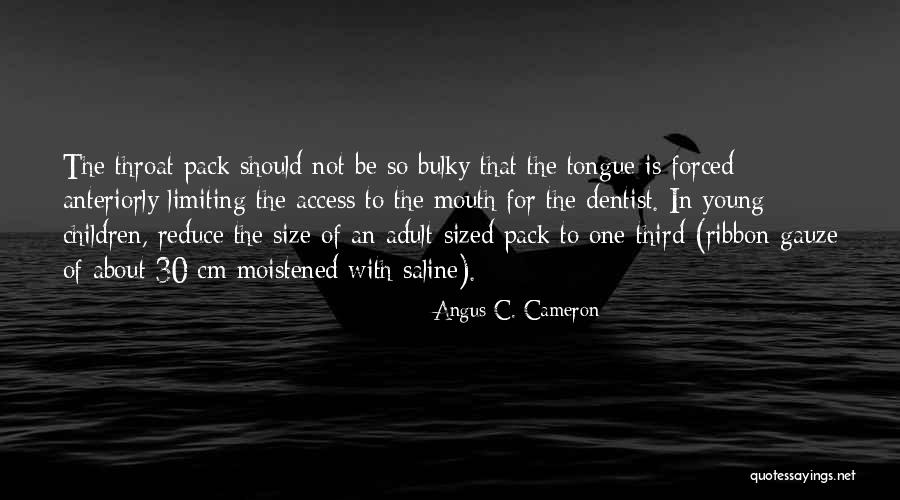 Reduce Size Quotes By Angus C. Cameron Reduce Size Quotes By Angus C. Cameron