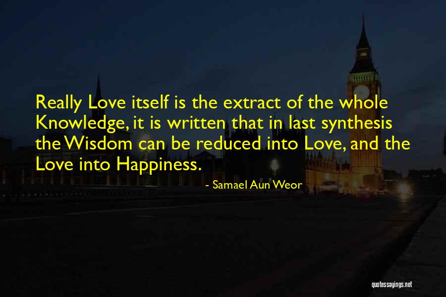 Reduced Love Quotes By Samael Aun Weor Reduced Love Quotes By Samael Aun Weor