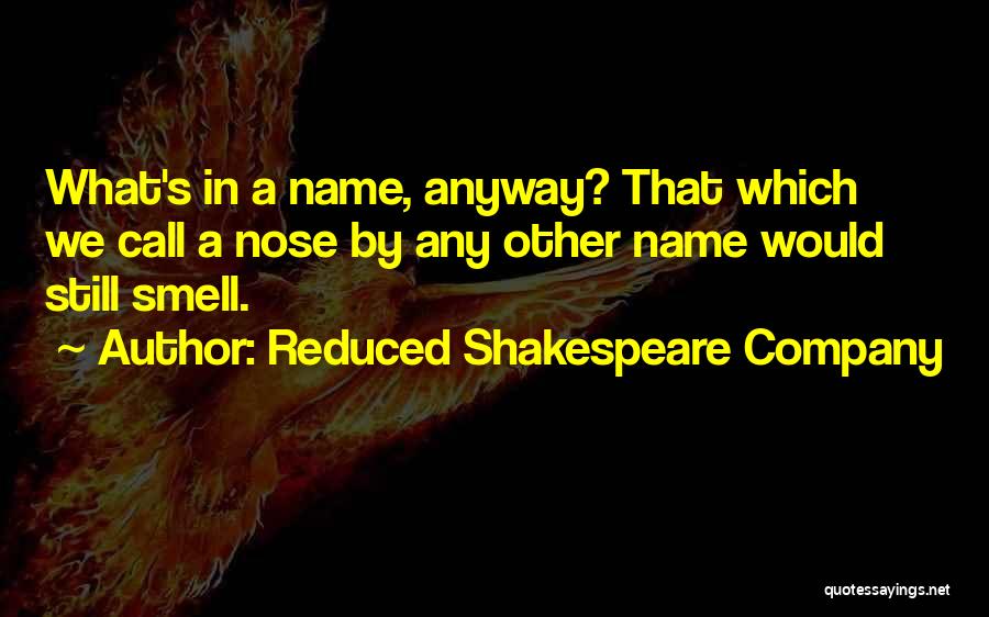 Reduced Shakespeare Company Quotes 1174859