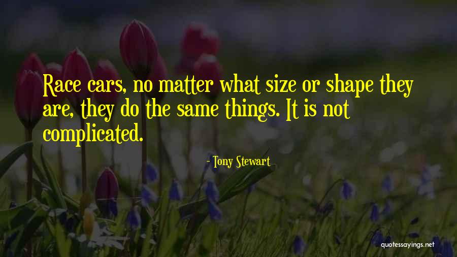 Reduces As Glare Quotes By Tony Stewart Reduces As Glare Quotes By Tony Stewart