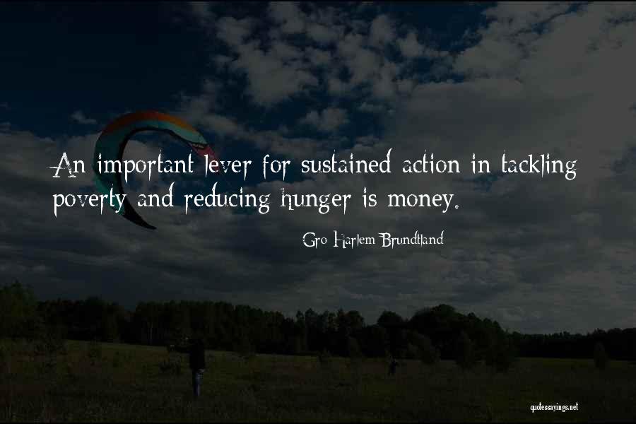 Reducing Poverty Quotes By Gro Harlem Brundtland Reducing Poverty Quotes By Gro Harlem Brundtland