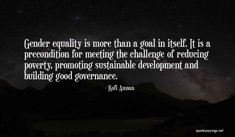 Reducing Poverty Quotes By Kofi Annan