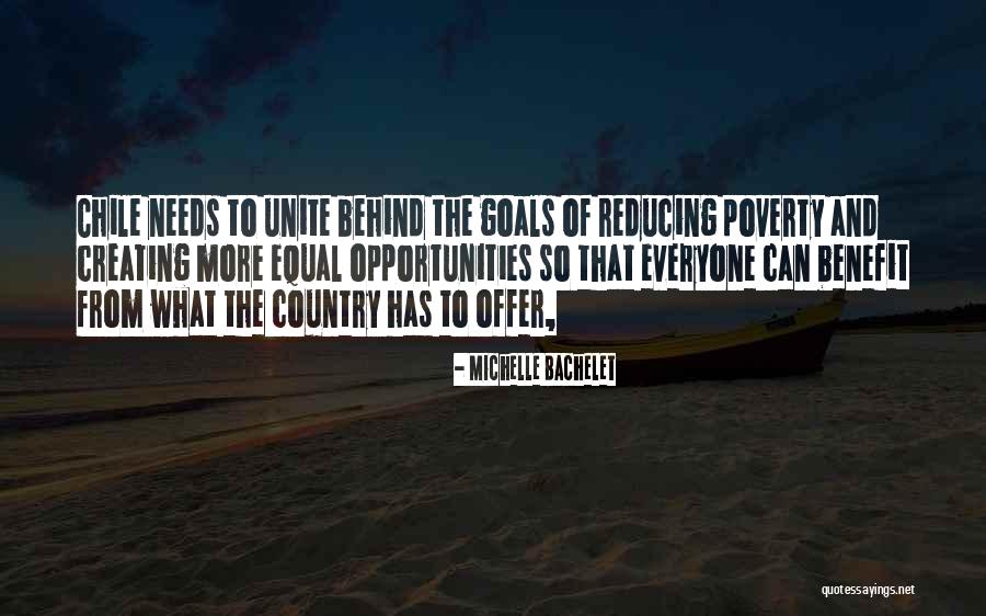 Reducing Poverty Quotes By Michelle Bachelet