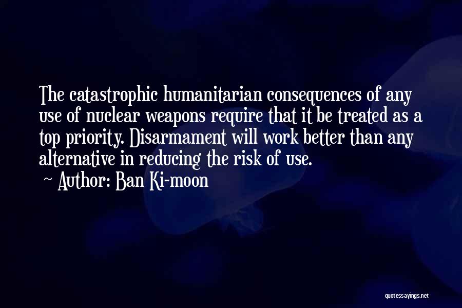 Reducing Risk Quotes By Ban Ki-moon