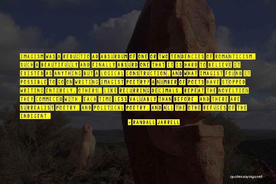 Reductio Ad Absurdum Quotes By Randall Jarrell Reductio Ad Absurdum Quotes By Randall Jarrell