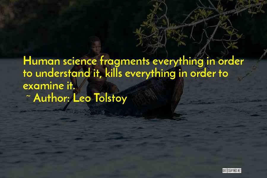 Reductionism Quotes By Leo Tolstoy