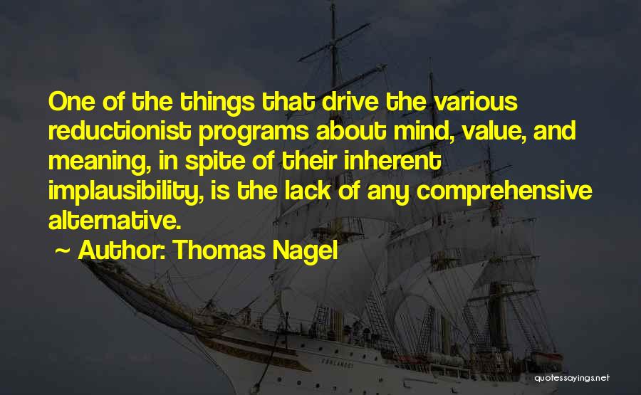 Reductionist Quotes By Thomas Nagel