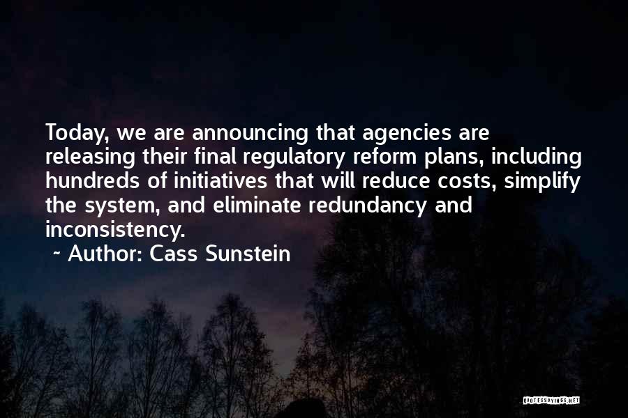 Redundancy Quotes By Cass Sunstein