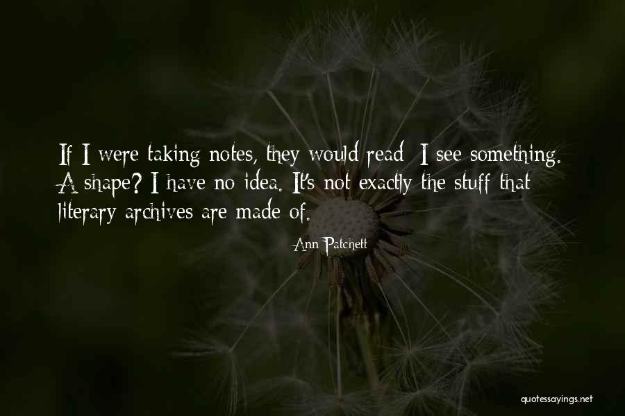 Redundantly Means Quotes By Ann Patchett Redundantly Means Quotes By Ann Patchett