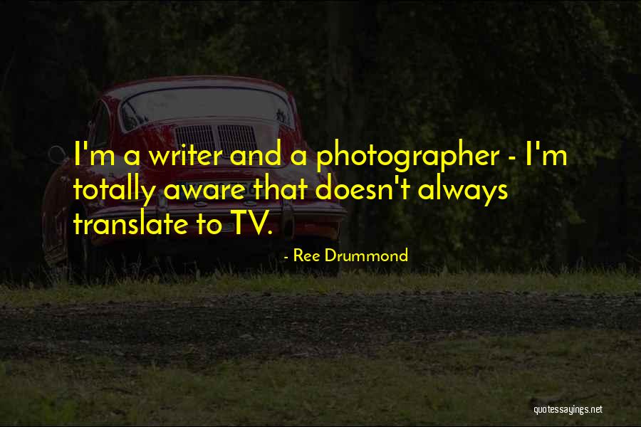 Ree Drummond Quotes 2046159