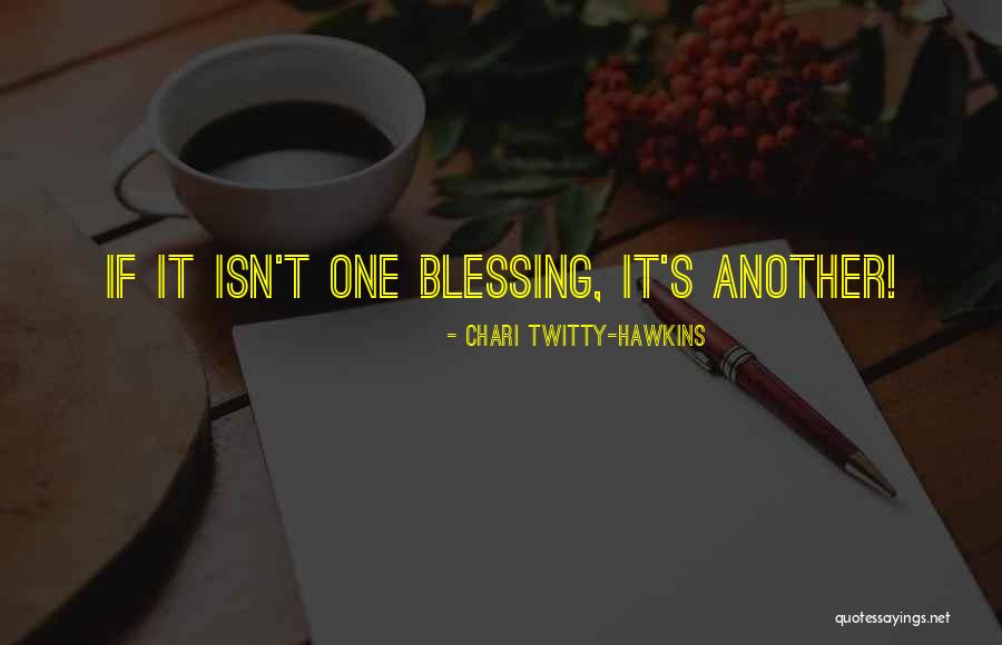 Ree Kid Quotes By Chari Twitty-Hawkins Ree Kid Quotes By Chari Twitty-Hawkins