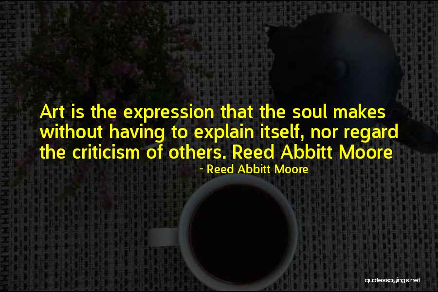 Reed Abbitt Moore Quotes 1218227