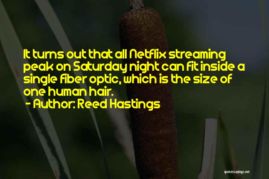 Reed Hastings Quotes 1066286