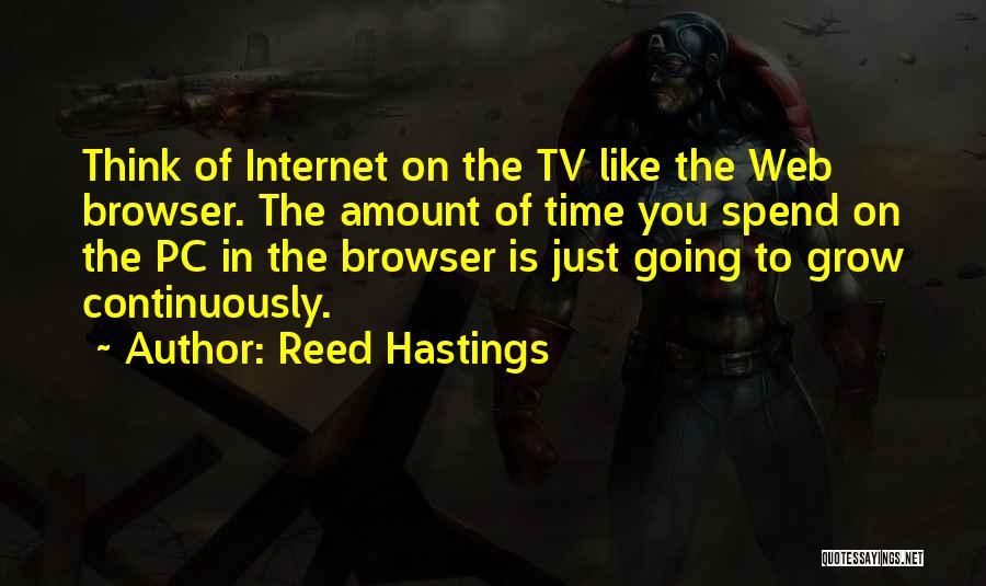 Reed Hastings Quotes 1203300