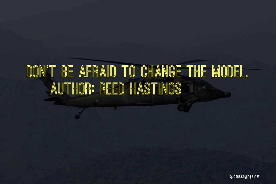 Reed Hastings Quotes 1623804