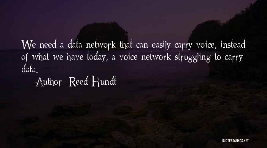 Reed Hundt Quotes 1155226