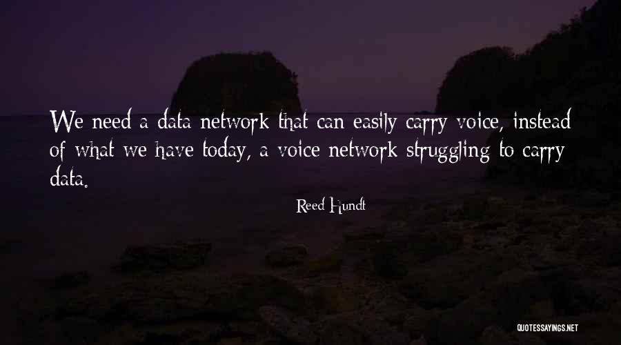 Reed Hundt Quotes 1155226 Reed Hundt Quotes 1155226