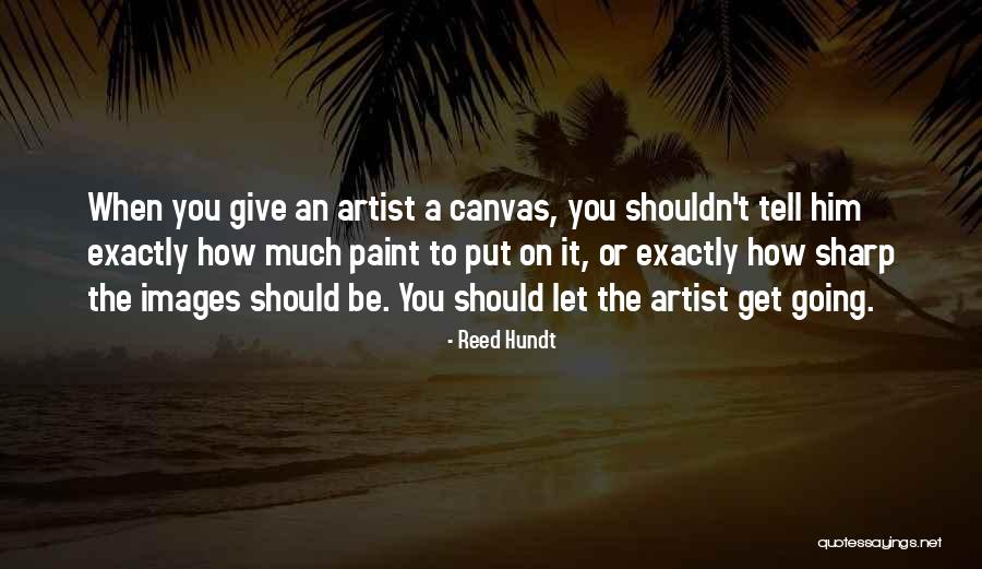 Reed Hundt Quotes 1936210 Reed Hundt Quotes 1936210