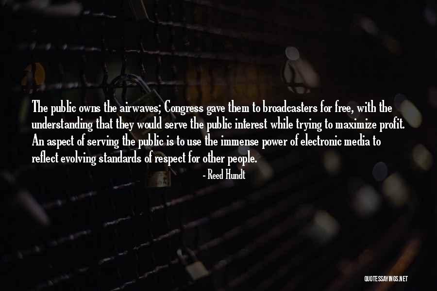 Reed Hundt Quotes 381768