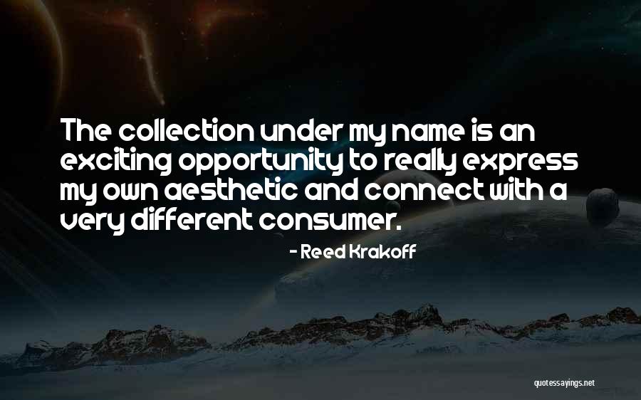 Reed Krakoff Quotes 1603509 Reed Krakoff Quotes 1603509