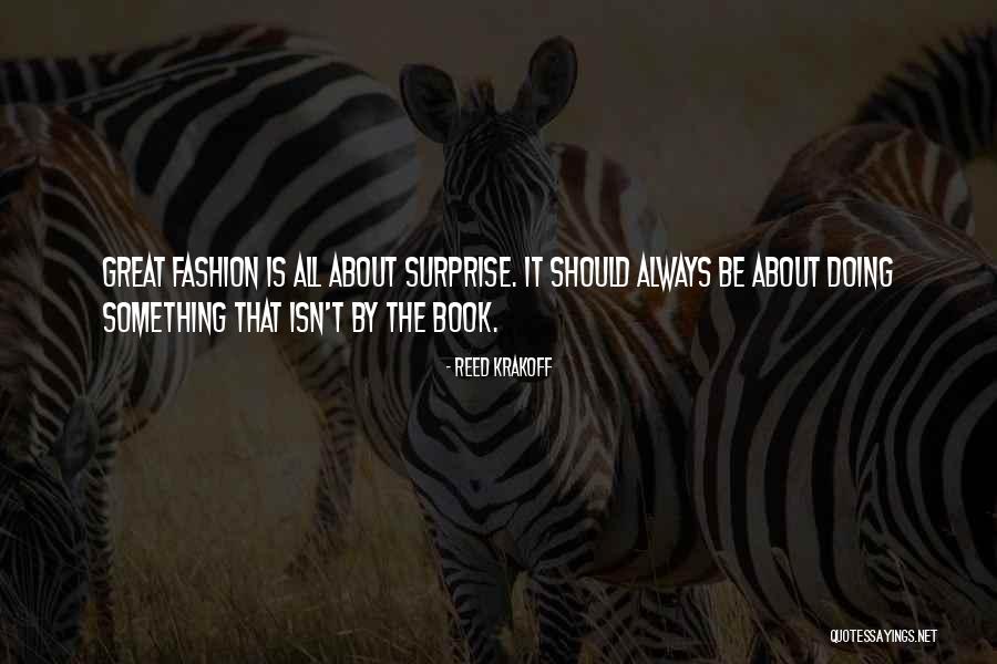 Reed Krakoff Quotes 78661 Reed Krakoff Quotes 78661