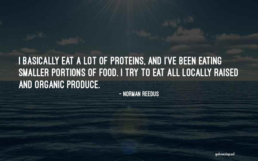 Reedus Norman Quotes By Norman Reedus Reedus Norman Quotes By Norman Reedus