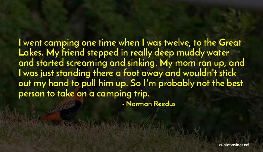 Reedus Norman Quotes By Norman Reedus Reedus Norman Quotes By Norman Reedus