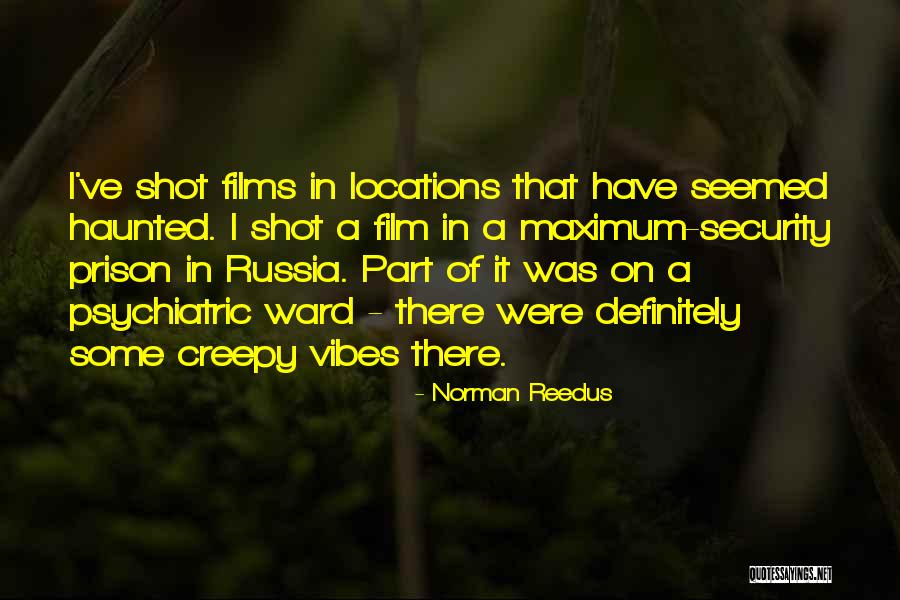 Reedus Norman Quotes By Norman Reedus Reedus Norman Quotes By Norman Reedus