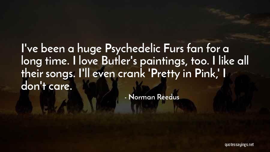 Reedus Norman Quotes By Norman Reedus Reedus Norman Quotes By Norman Reedus
