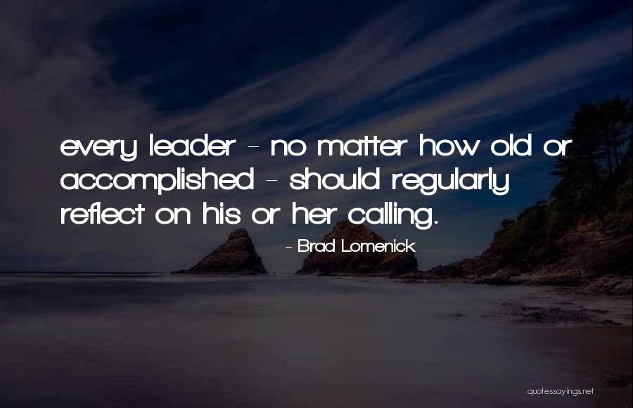 Reegeit Quotes By Brad Lomenick Reegeit Quotes By Brad Lomenick
