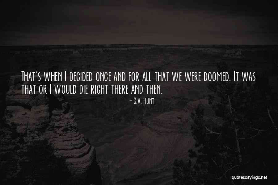 Reegeit Quotes By C.V. Hunt Reegeit Quotes By C.V. Hunt