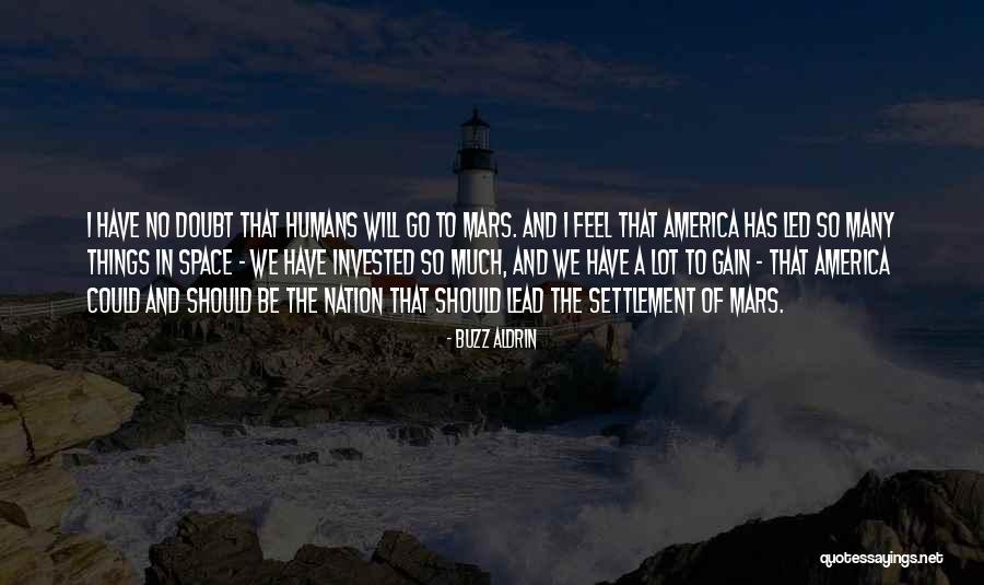 Reeked Havoc Quotes By Buzz Aldrin Reeked Havoc Quotes By Buzz Aldrin