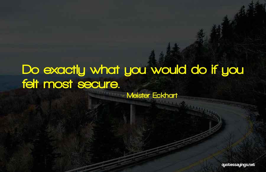 Reeked To High Heaven Quotes By Meister Eckhart Reeked To High Heaven Quotes By Meister Eckhart
