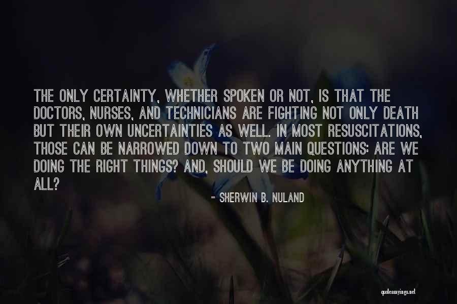 Reeky Kcd Quotes By Sherwin B. Nuland Reeky Kcd Quotes By Sherwin B. Nuland