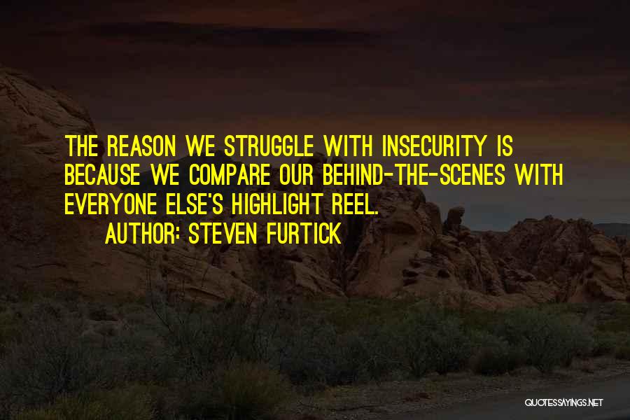 Reel Life Quotes By Steven Furtick