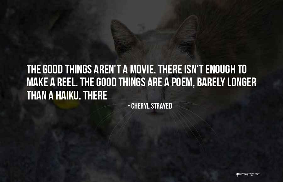 Reel Movie Quotes By Cheryl Strayed