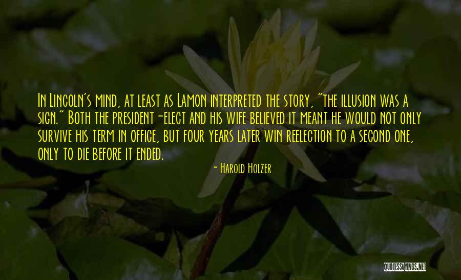 Reelection Of Lincoln Quotes By Harold Holzer Reelection Of Lincoln Quotes By Harold Holzer
