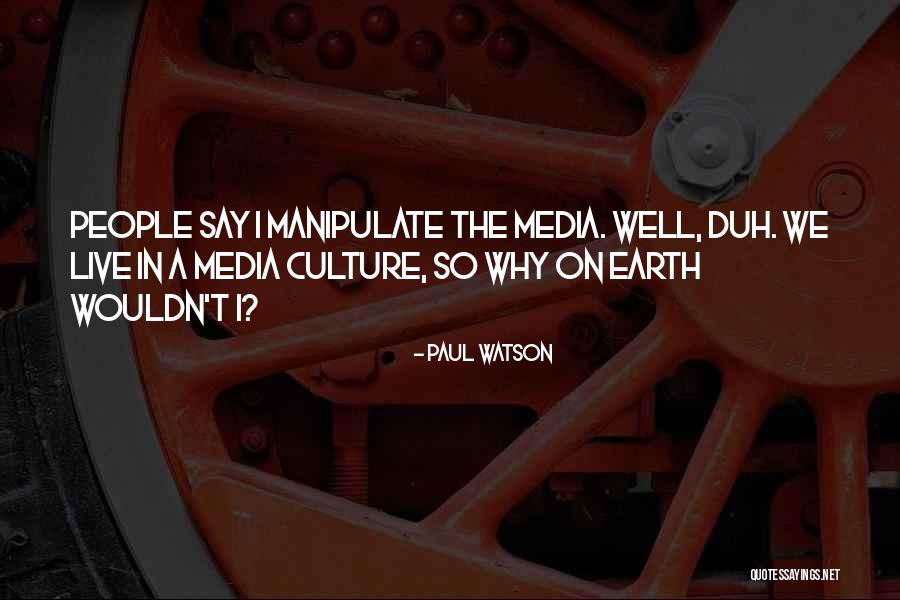 Reelledgends Quotes By Paul Watson Reelledgends Quotes By Paul Watson