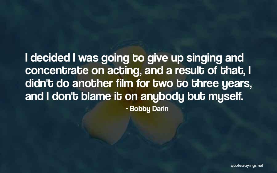 Reels Tv Quotes By Bobby Darin Reels Tv Quotes By Bobby Darin