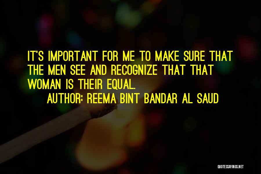 Reema Bint Bandar Al Saud Quotes 435915