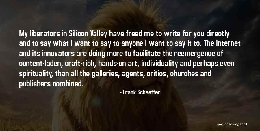 Reemergence Quotes By Frank Schaeffer Reemergence Quotes By Frank Schaeffer