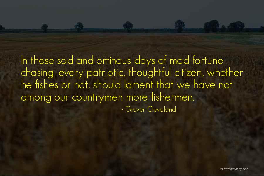 Reemphasis Quotes By Grover Cleveland Reemphasis Quotes By Grover Cleveland
