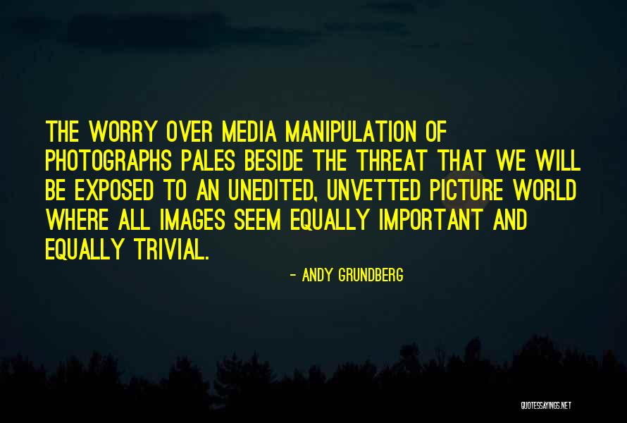 Reemphasize Or Re Emphasize Quotes By Andy Grundberg Reemphasize Or Re Emphasize Quotes By Andy Grundberg