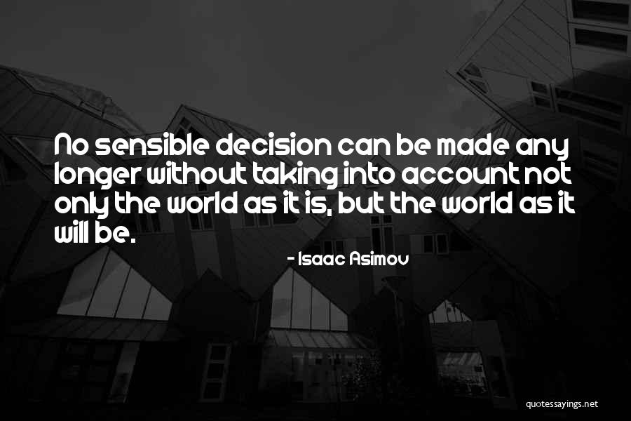 Reemphasize Or Re Emphasize Quotes By Isaac Asimov Reemphasize Or Re Emphasize Quotes By Isaac Asimov